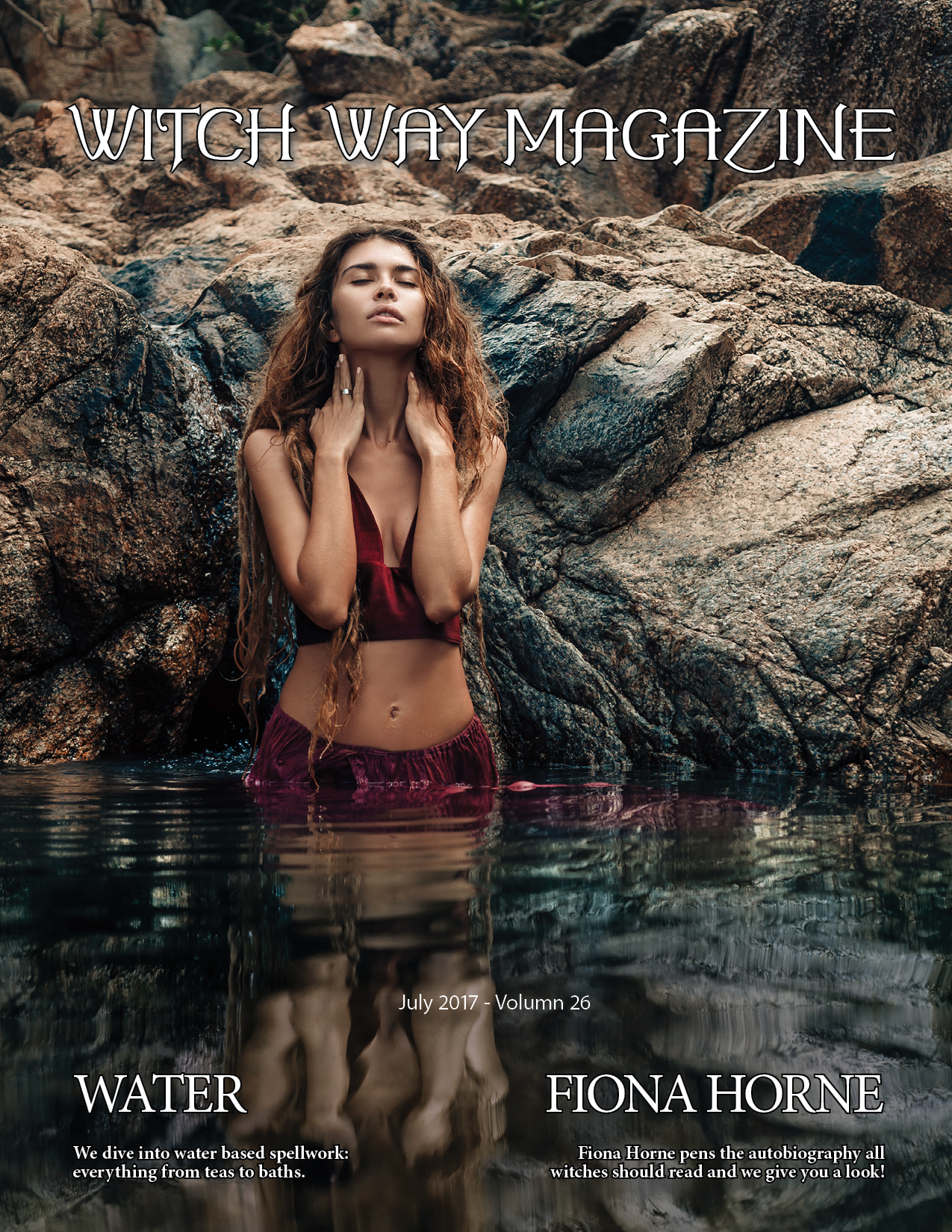 July 2017 Vol #26 - Witch Way Magazine - Digital Issue