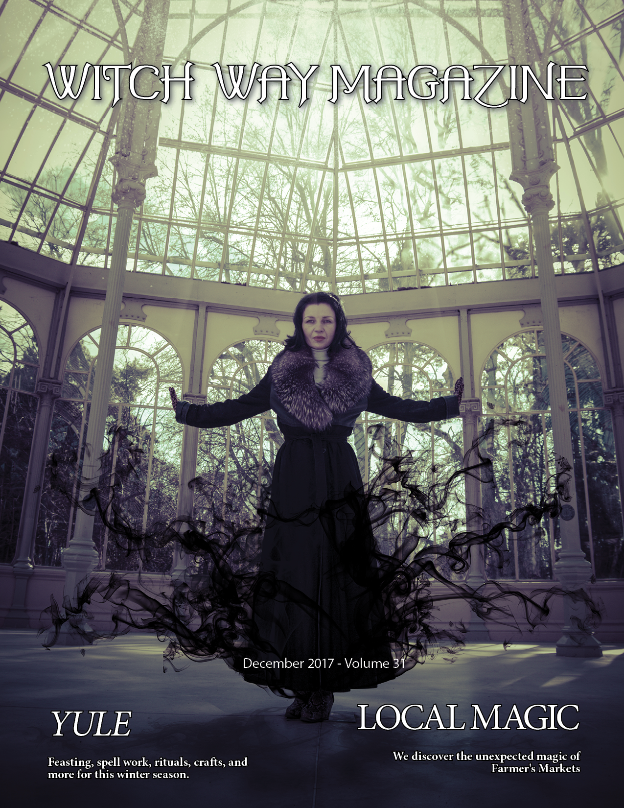 December 2017 Vol #31 - Witch Way Magazine - Digital Issue