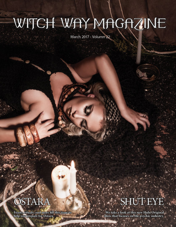 March 2017 Vol #22 - Witch Way Magazine - Digital Issue