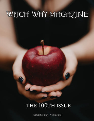 September 2023 Vol #100 - Witch Way Magazine - Issue - Digital Issue