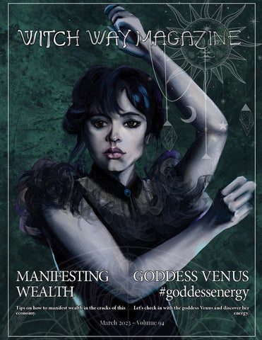 March 2023 Vol #94 - Witch Way Magazine- Issue - Digital Issue